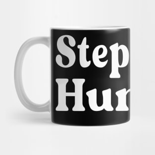 Stepmom Hunting Mug